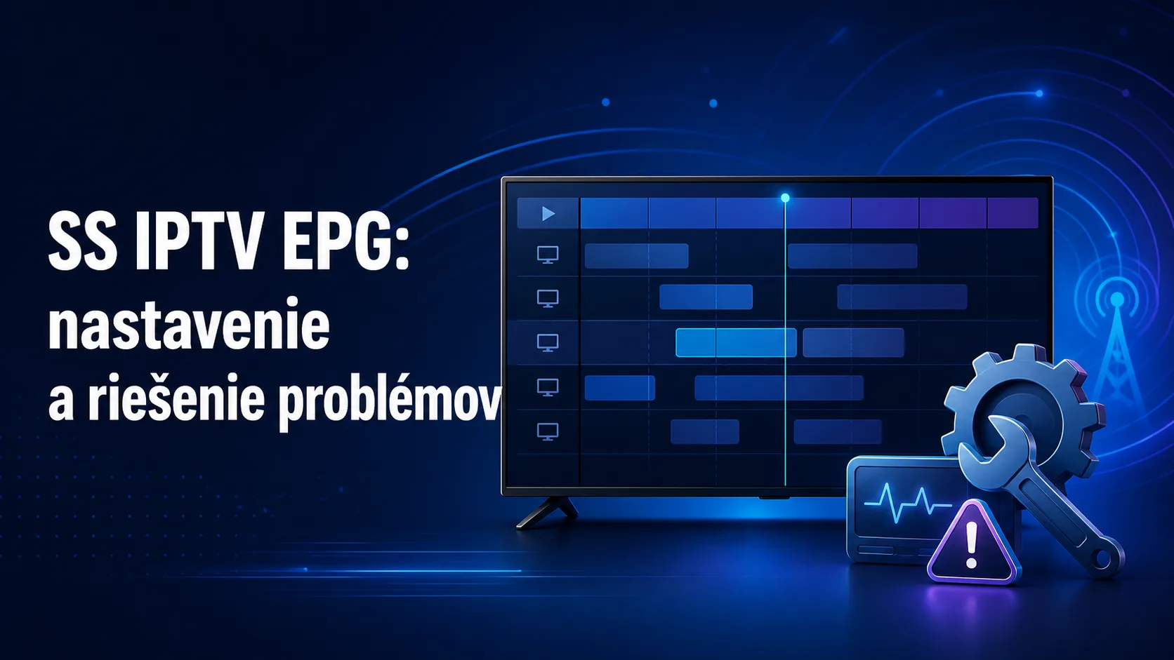 SS IPTV EPG: nastavenie a riešenie problémov